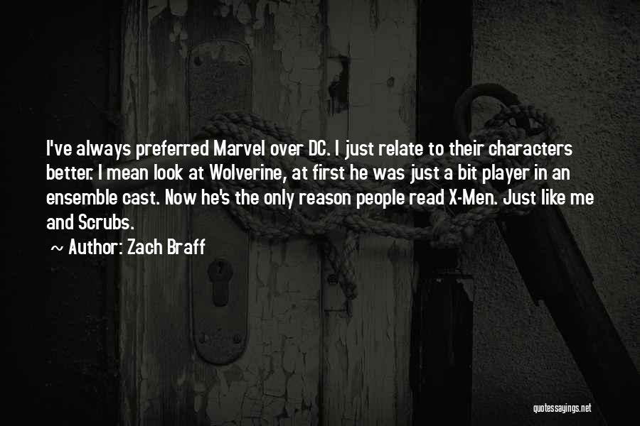 X-23 Marvel Quotes By Zach Braff