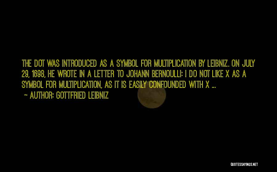 X-23 Quotes By Gottfried Leibniz