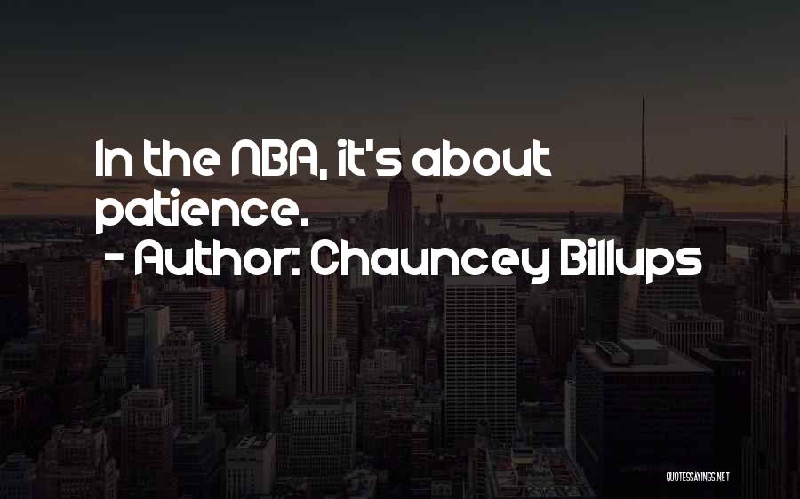 X Billups Quotes By Chauncey Billups