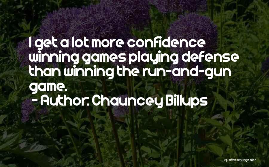 X Billups Quotes By Chauncey Billups