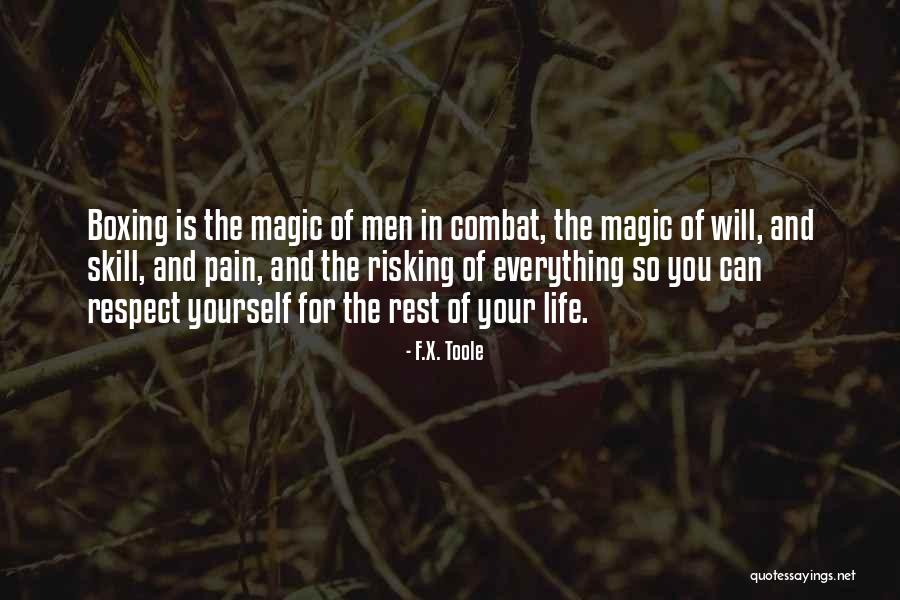 X F X Quotes By F.X. Toole X F X Quotes By F.X. Toole