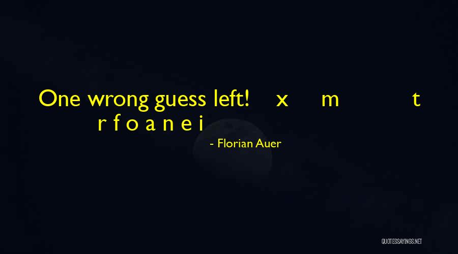 X F X Quotes By Florian Auer X F X Quotes By Florian Auer