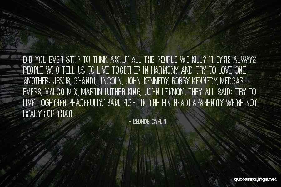 X F X Quotes By George Carlin X F X Quotes By George Carlin