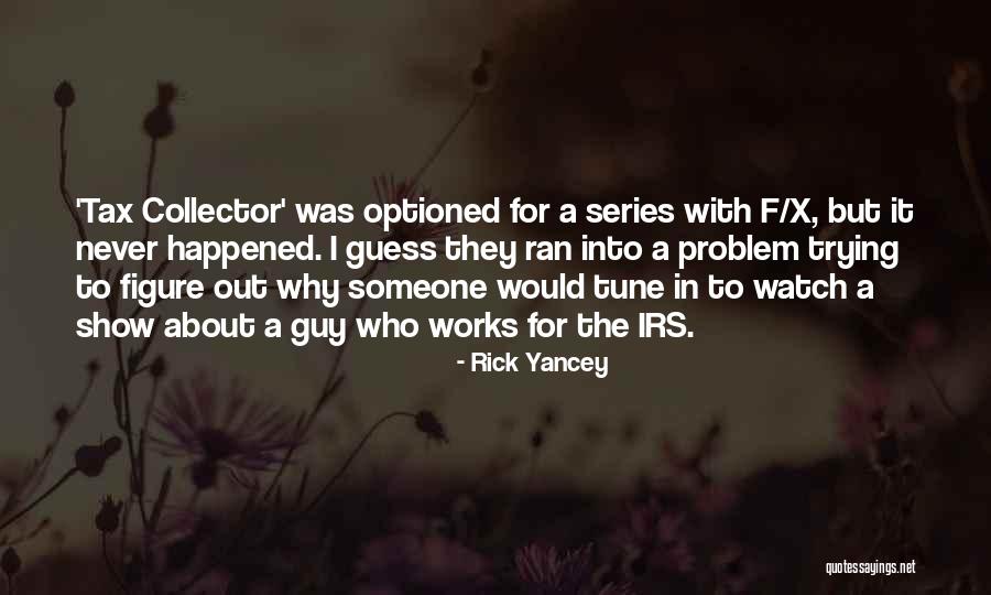 X F X Quotes By Rick Yancey X F X Quotes By Rick Yancey