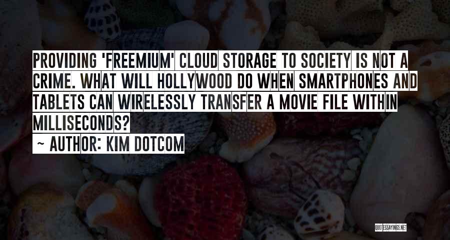 X File Quotes By Kim Dotcom