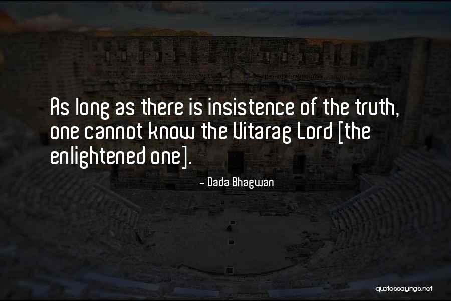 X Files Colony Quotes By Dada Bhagwan X Files Colony Quotes By Dada Bhagwan
