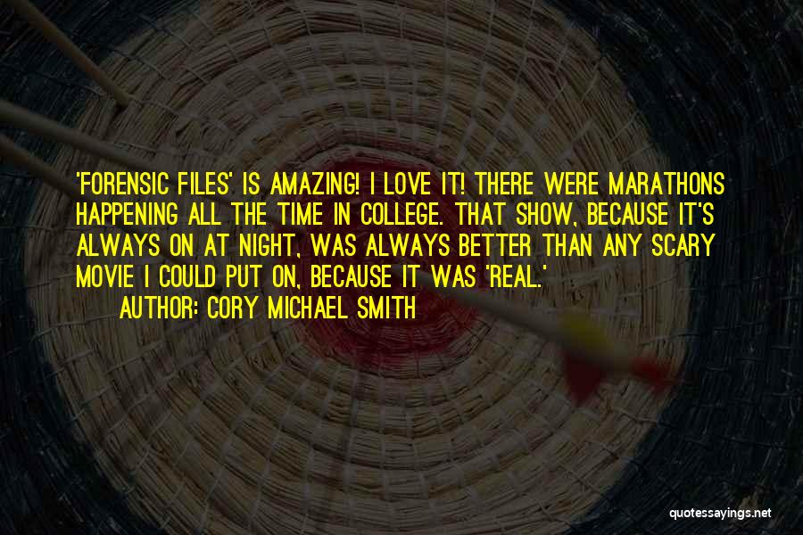 X Files Love Quotes By Cory Michael Smith