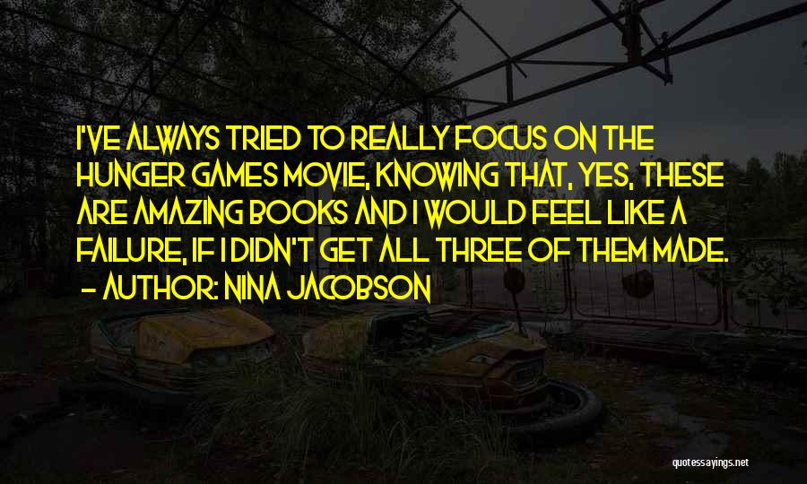 X Games Movie Quotes By Nina Jacobson