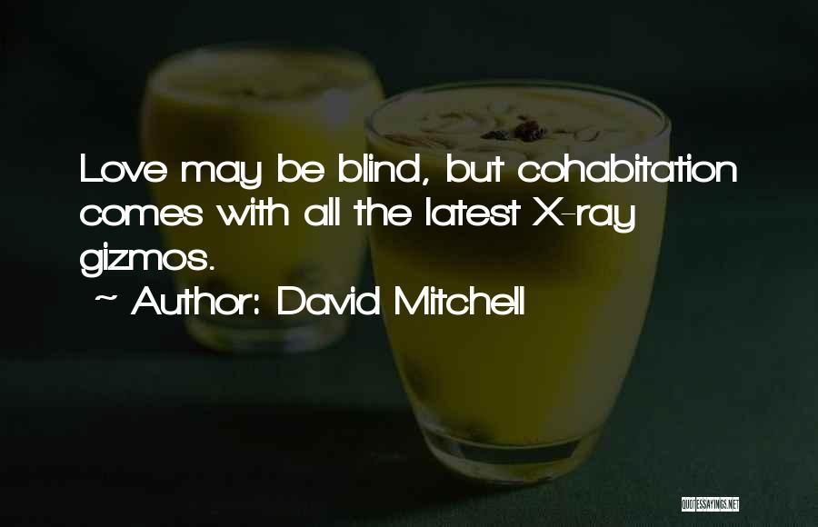 X Love Quotes By David Mitchell