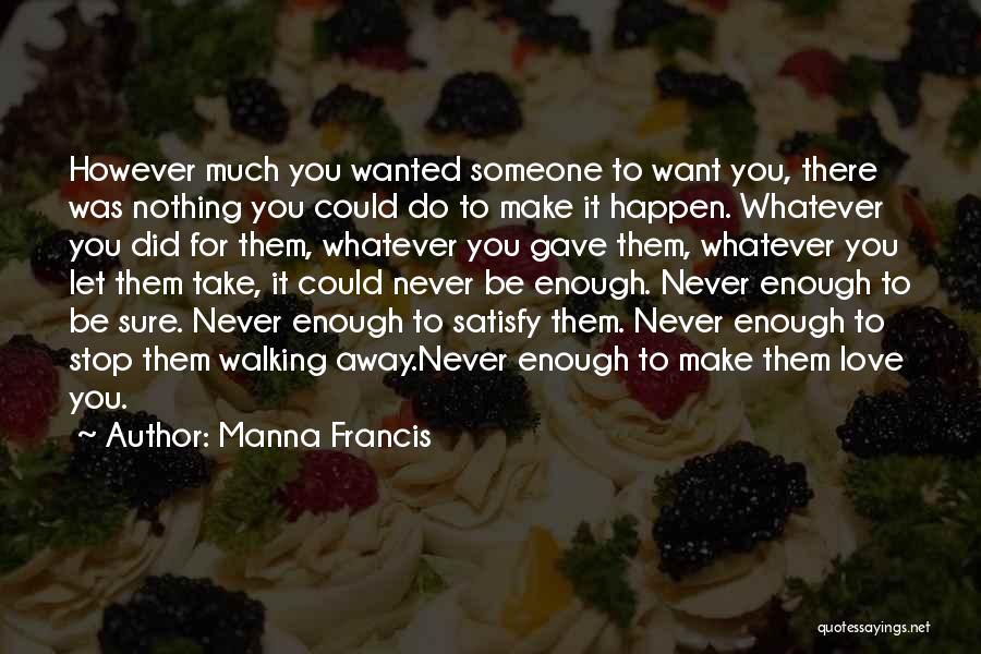 X Love Quotes By Manna Francis