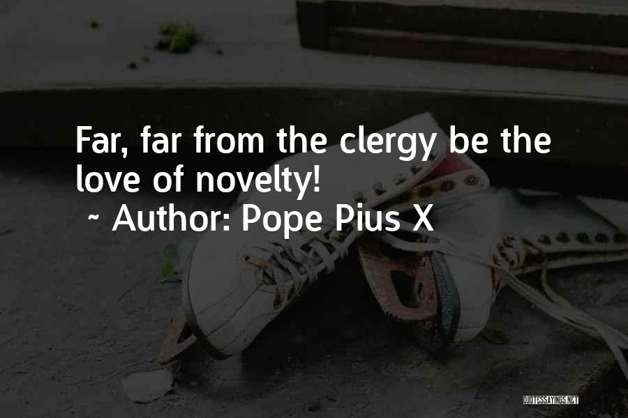 X Love Quotes By Pope Pius X