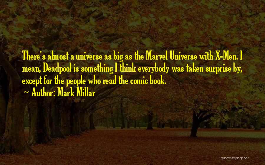X-men Comic Book Quotes By Mark Millar