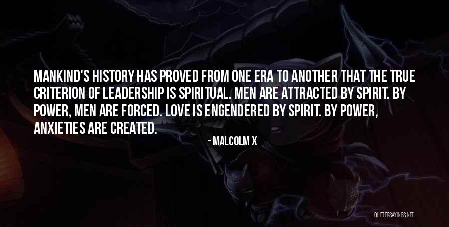 X-men Love Quotes By Malcolm X