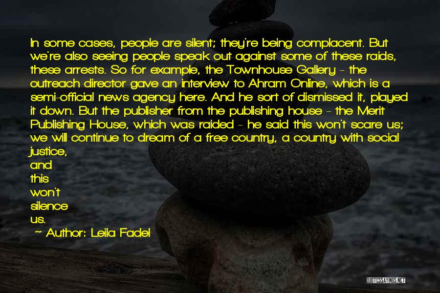X Raided Quotes By Leila Fadel