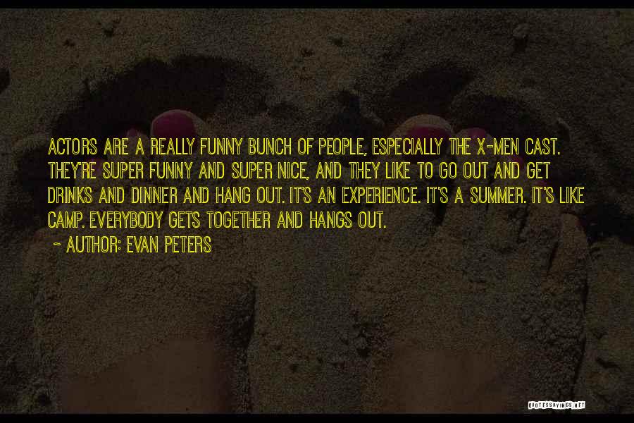 X-ray Funny Quotes By Evan Peters X-ray Funny Quotes By Evan Peters