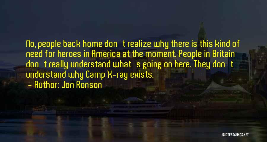 X Ray Quotes By Jon Ronson