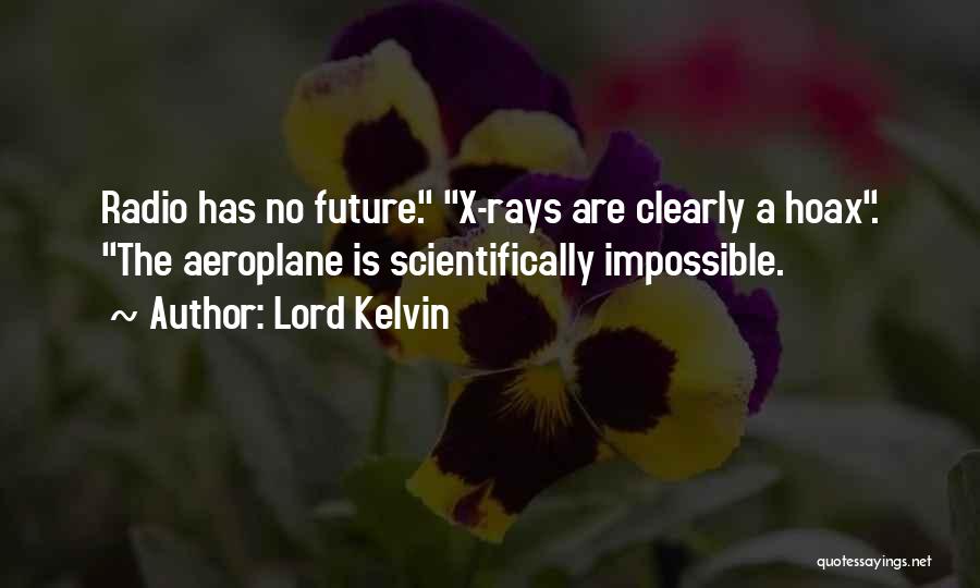 X Rays Quotes By Lord Kelvin