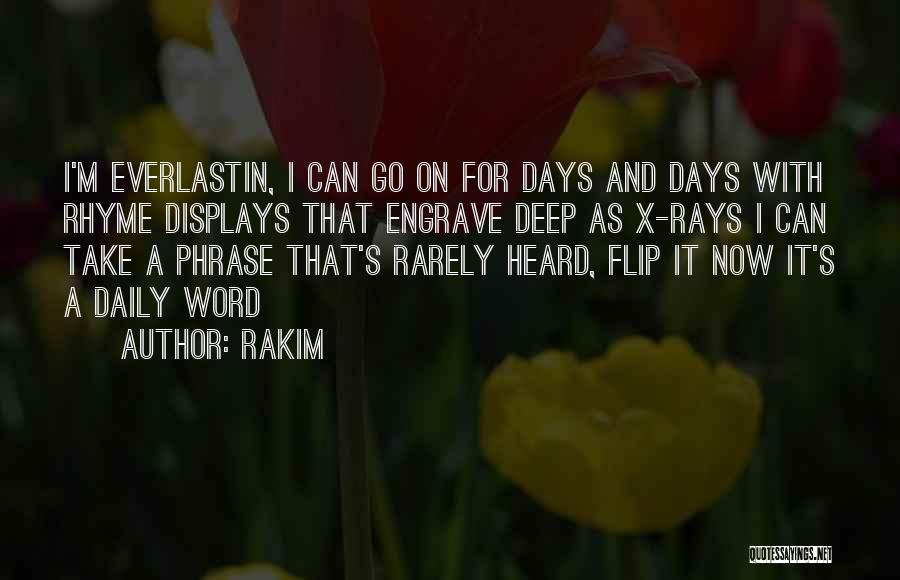 X Rays Quotes By Rakim