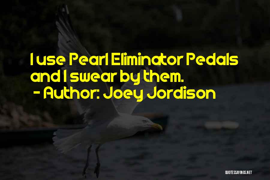X The Eliminator Quotes By Joey Jordison