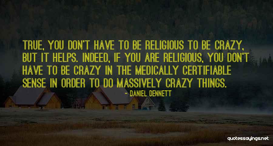 X2000 Xenon Quotes By Daniel Dennett X2000 Xenon Quotes By Daniel Dennett