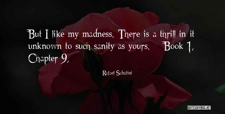 X570 Quotes By Rafael Sabatini X570 Quotes By Rafael Sabatini