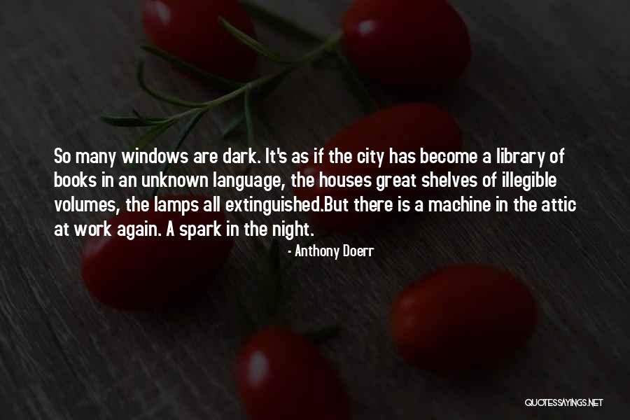 X60 Pro Quotes By Anthony Doerr X60 Pro Quotes By Anthony Doerr