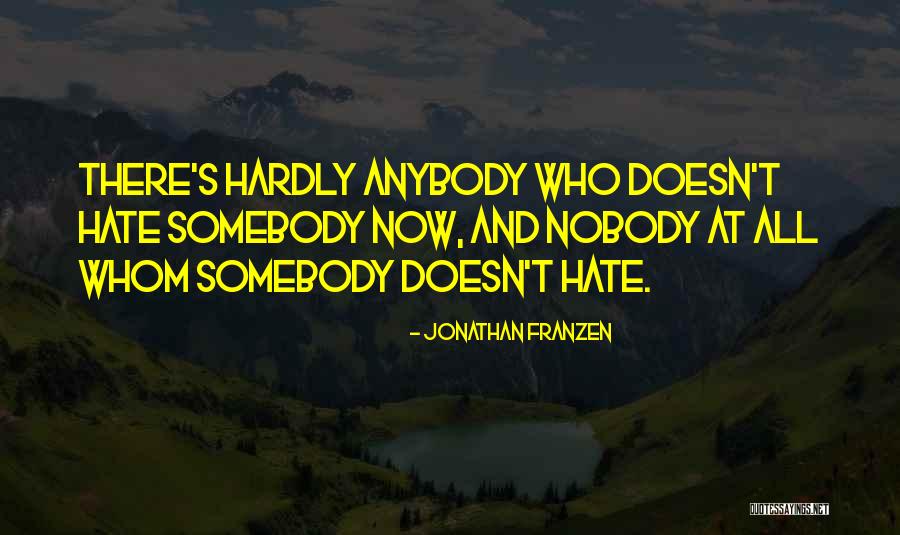 X601 Quotes By Jonathan Franzen X601 Quotes By Jonathan Franzen