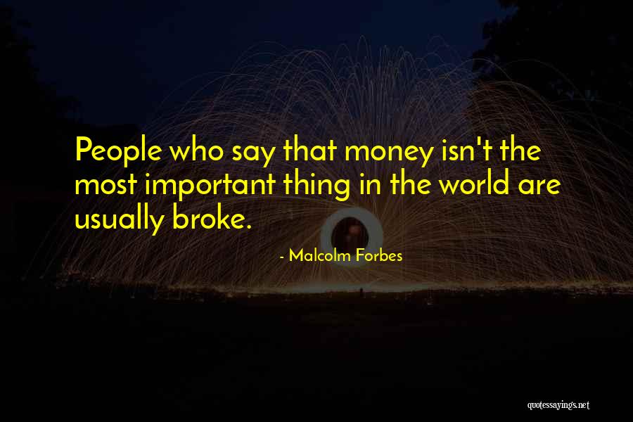 X601 Quotes By Malcolm Forbes X601 Quotes By Malcolm Forbes