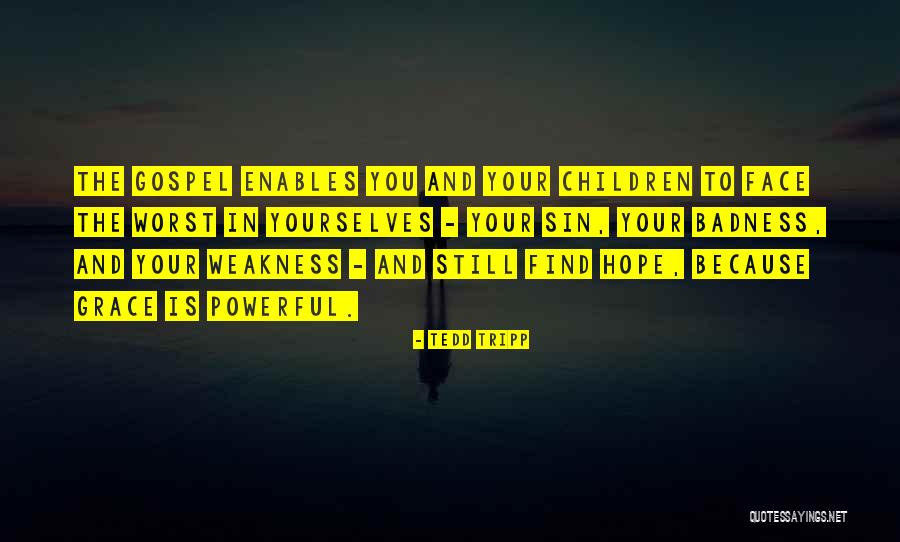 Xaind Quotes By Tedd Tripp Xaind Quotes By Tedd Tripp