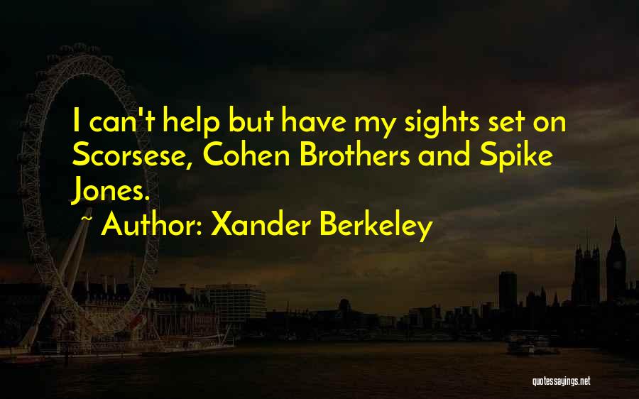 Xander Berkeley Quotes 972430