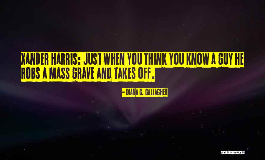 Xander Quotes By Diana G. Gallagher Xander Quotes By Diana G. Gallagher
