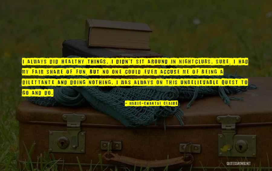 Xandros Quotes By Marie-Chantal Claire Xandros Quotes By Marie-Chantal Claire