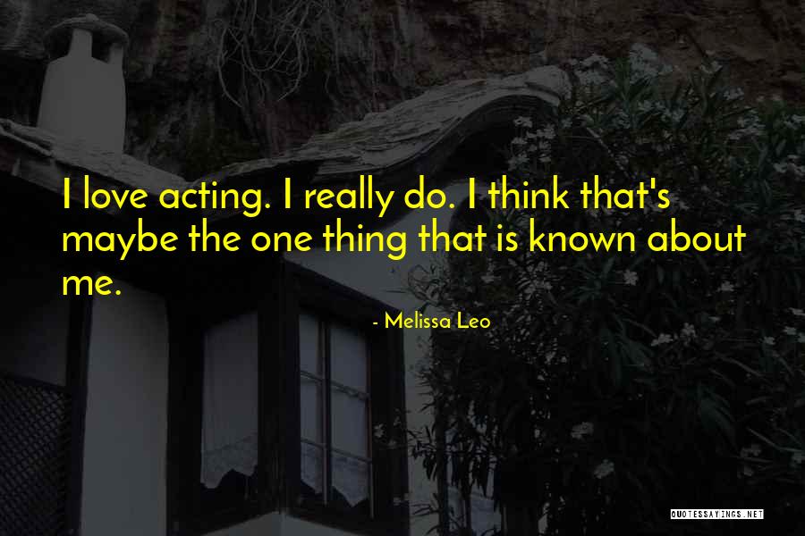 Xanga Love Quotes By Melissa Leo Xanga Love Quotes By Melissa Leo