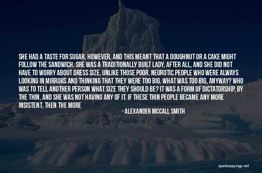 Xanten Partytreff Quotes By Alexander McCall Smith Xanten Partytreff Quotes By Alexander McCall Smith