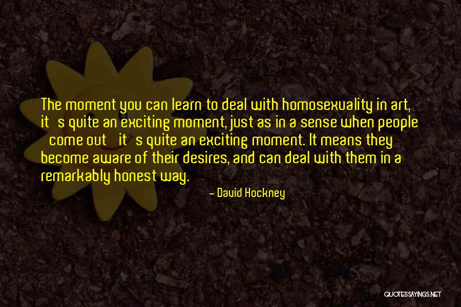 Xanthippi Efstathiadis Quotes By David Hockney Xanthippi Efstathiadis Quotes By David Hockney