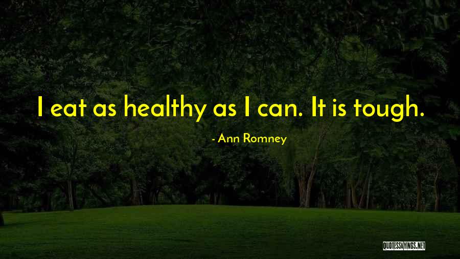 Xanthippi Raftopoulou Quotes By Ann Romney Xanthippi Raftopoulou Quotes By Ann Romney