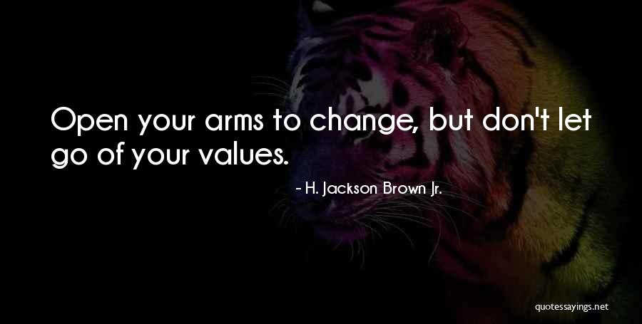 Xanthippi Raftopoulou Quotes By H. Jackson Brown Jr. Xanthippi Raftopoulou Quotes By H. Jackson Brown Jr.