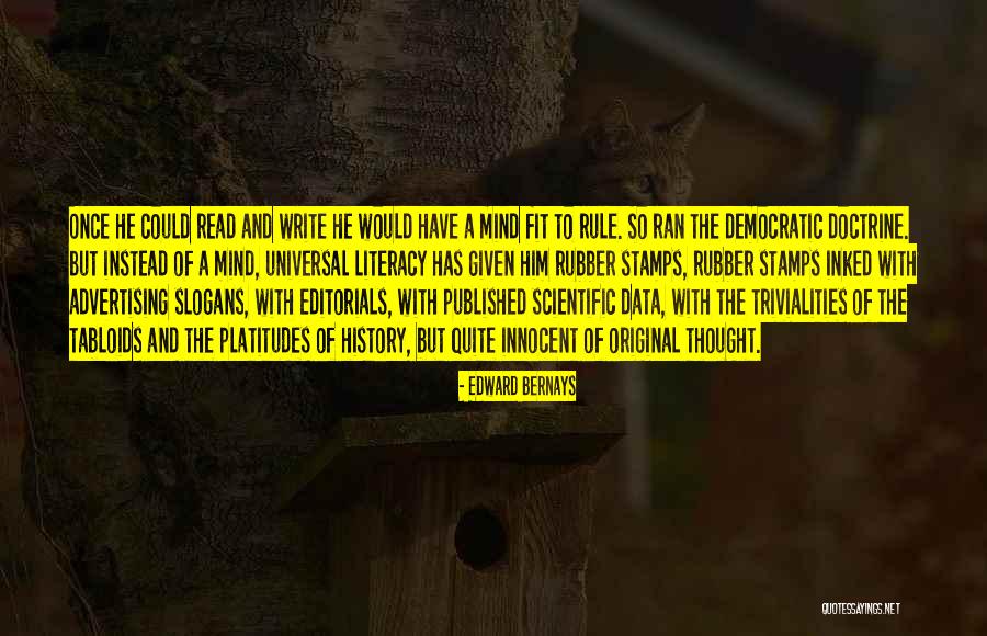 Xanthus Hummingbird Quotes By Edward Bernays Xanthus Hummingbird Quotes By Edward Bernays