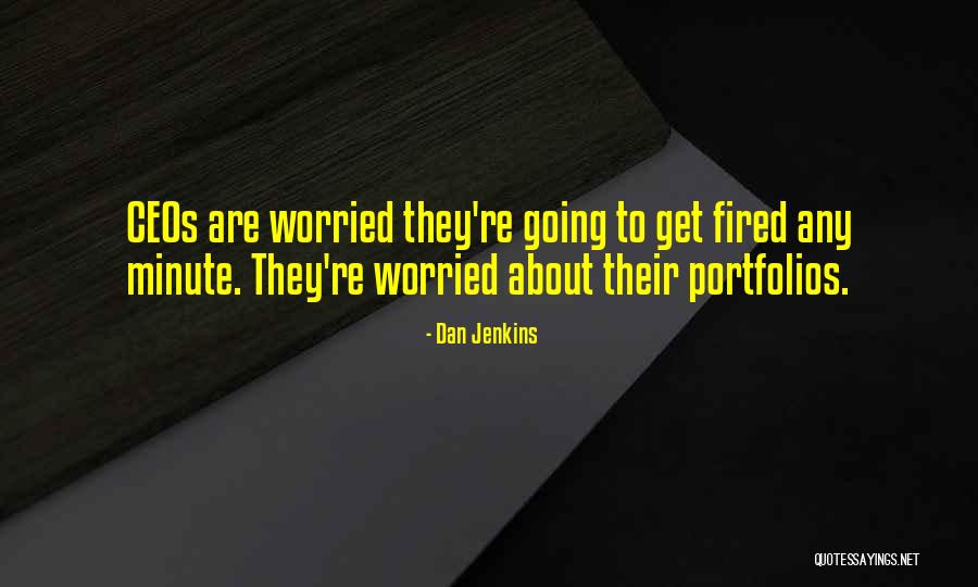 Xantia Activa Quotes By Dan Jenkins Xantia Activa Quotes By Dan Jenkins