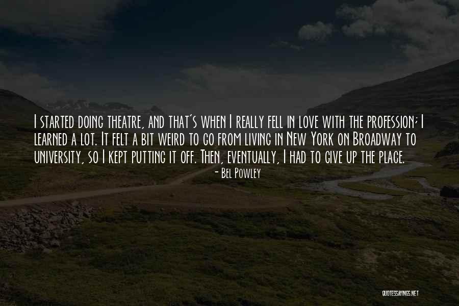 Xao Airport Quotes By Bel Powley Xao Airport Quotes By Bel Powley