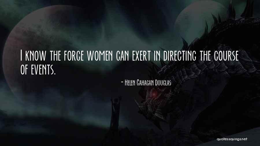 Xarah Days Quotes By Helen Gahagan Douglas Xarah Days Quotes By Helen Gahagan Douglas