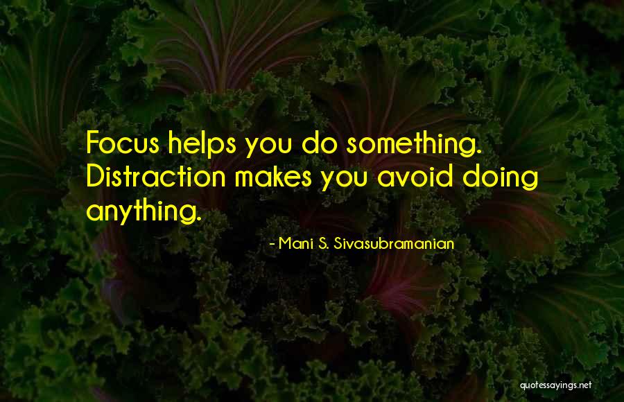 Xatzis Zaxaroplasteio Quotes By Mani S. Sivasubramanian Xatzis Zaxaroplasteio Quotes By Mani S. Sivasubramanian