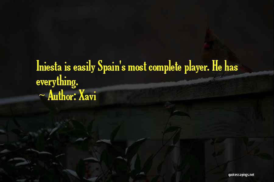 Xavi Iniesta Quotes By Xavi
