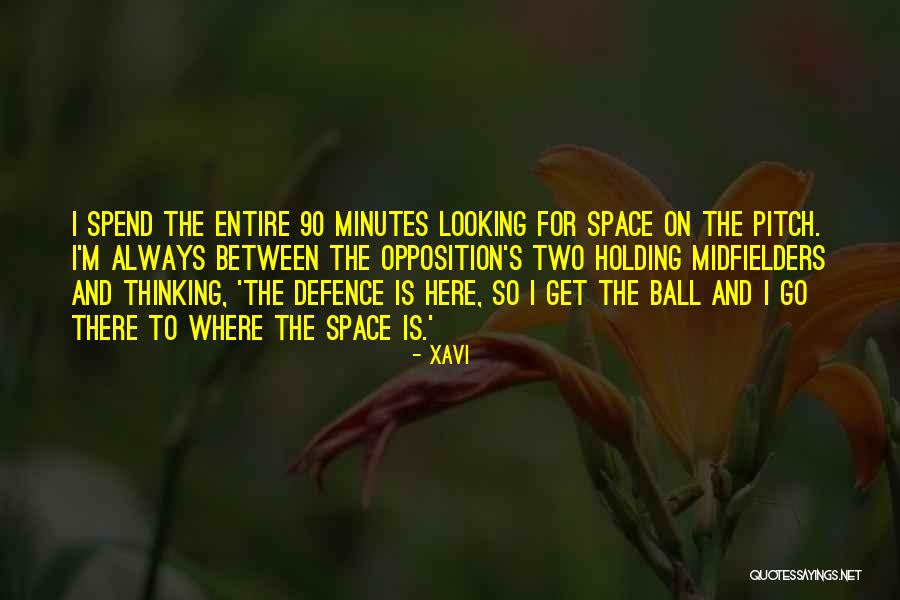 Xavi Quotes 867537 Xavi Quotes 867537