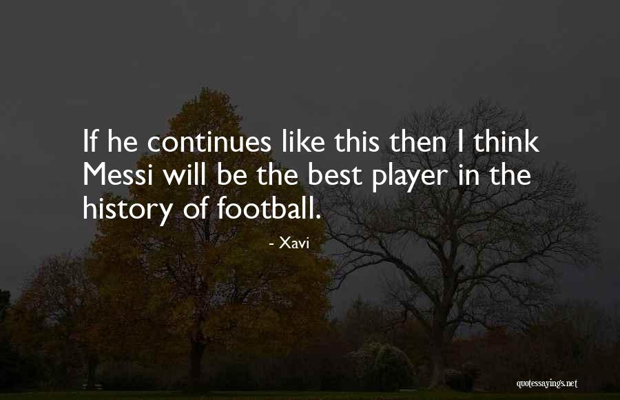 Xavi Quotes 877096