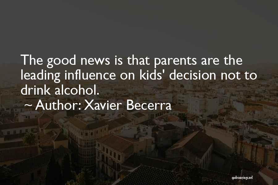 Xavier Becerra Quotes 2160098