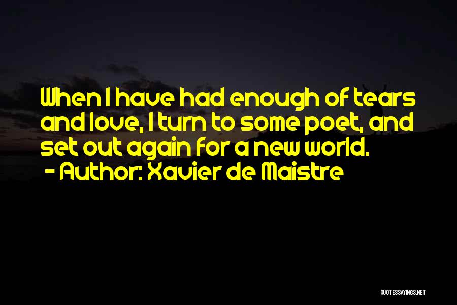 Xavier De Maistre Quotes 1390906