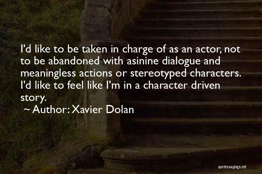 Xavier Dolan Quotes 1378340