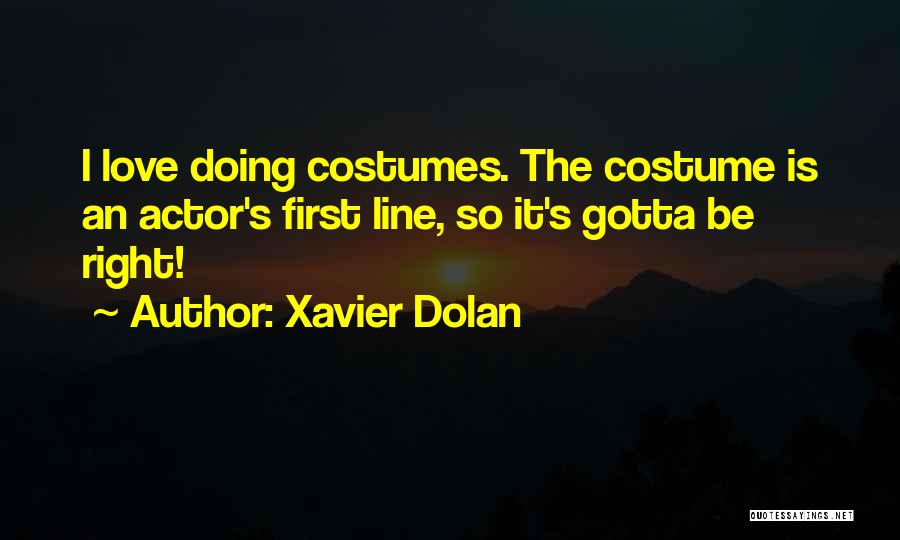 Xavier Dolan Quotes 1637653
