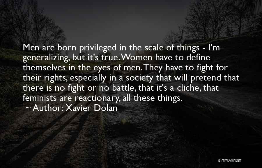 Xavier Dolan Quotes 267024